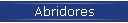 Abridores